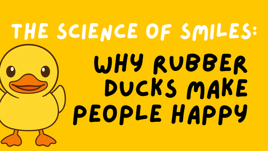The Science of Smiles: Why Rubber Ducks Make People Happy