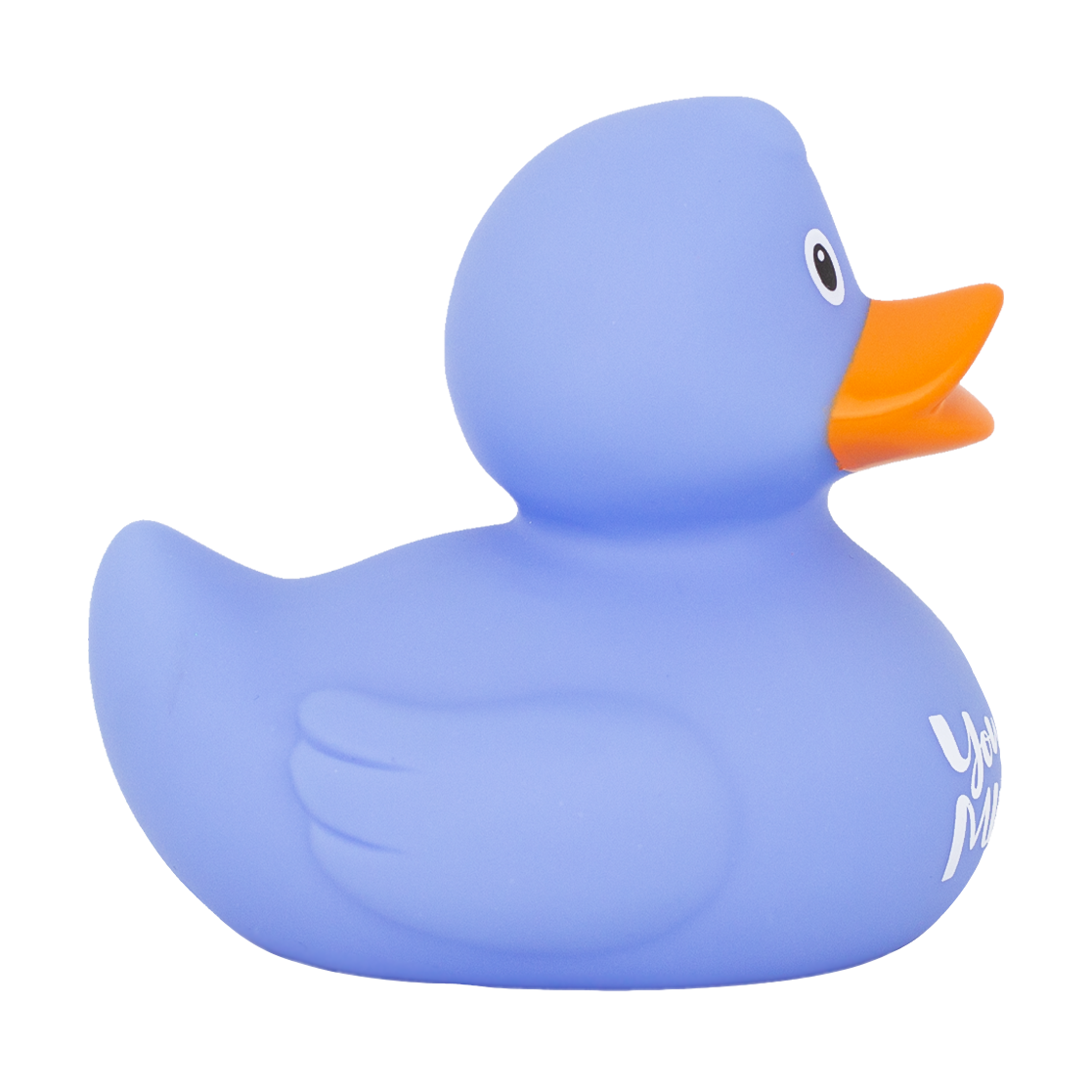 You Make My Day Duck (Blue)