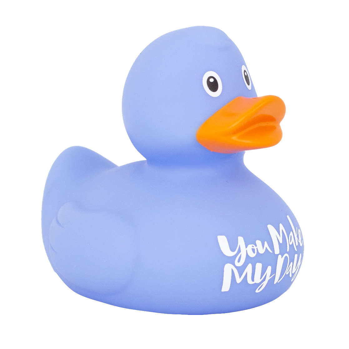 You Make My Day Duck (Blue)